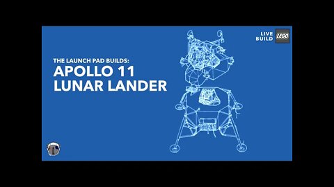 Apollo 11 Lunar Lander | LIVE BUILD | The Launch Pad Builds