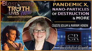 Pandemic X, Nano-Particles of Destruction & More With Celeste Solum