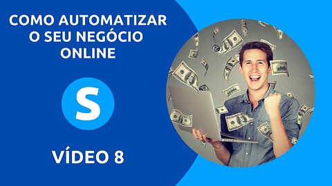 Como Automatizar o seu Negócio Online com a Systeme.io