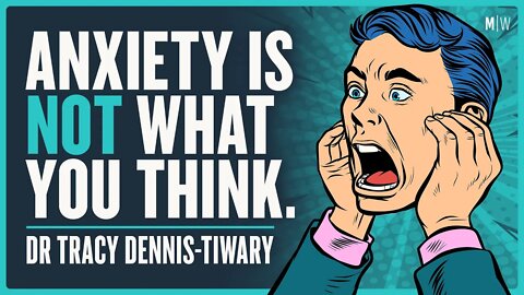 The Truth About How Anxiety Works - Dr Tracy Dennis-Tiwary | Modern Wisdom Podcast 469