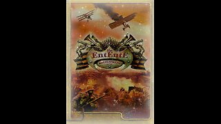 The Entente Gold: A Glimpse into a World War I Game (gameplay)