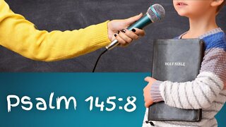 Psalm 145:8 Verses READ BY KIDS Memory Verse