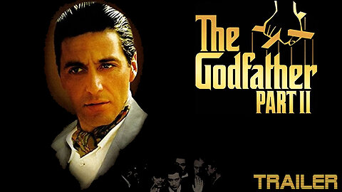 THE GODFATHER PART II - OFFICIAL TRAILER - 1974