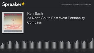 23 North South East West Personality Compass (made with Spreaker)