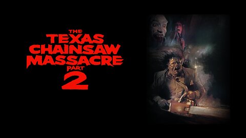 The Texas Chainsaw Massacre 2 (1986)