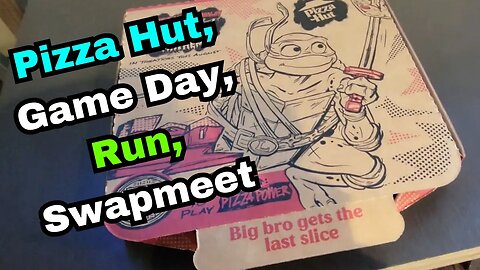Meanwhile @ Back To The RUN: Pizza Hut, Game Day, Run, Swapmeet