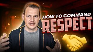 How To Command Respect In Any Setting