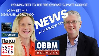 Holding 'Feet to The Fire' on Fake Climate Science - OBBM Network News