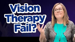 OMG! Did Our Advanced Vision Therapy Just Fail?