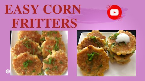 EASY CORN FRITTERS NO CHEESE