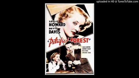 Petrified Forest - Bogart - Power - Bennett - All-Star Radio Dramas of Classic Films