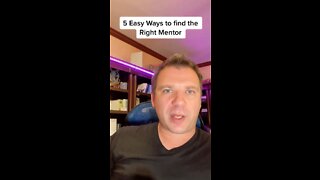 5 Easy ways to find the right Mentor