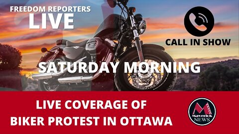 ROLLING THUNDER: FREEDOM DEMONSTRATION LIVE COVERAGE OTTAWA ONTARIO