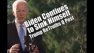 Biden Continues to Sink Himself. Trump ReTruths Q Post. PraiseNPrayer. B2T Show Apr 29, 2024