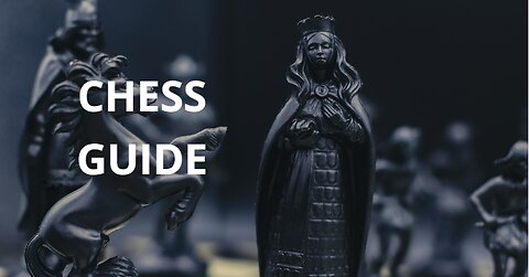 Mastering Chess: A Beginner's Guide