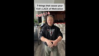 7 things that cause your kids lack of motivation