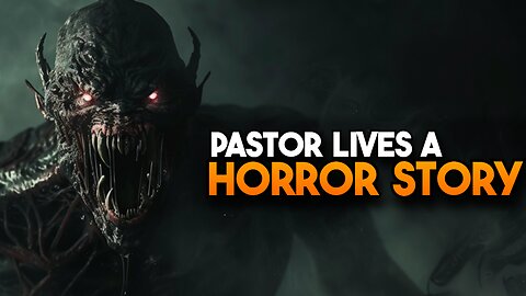 Christian Pastor Lives a Story Worthy of a Horror Movies