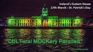CULTural MOCKery Paraded - St. Patrick's Day [The First in a Trilogy]