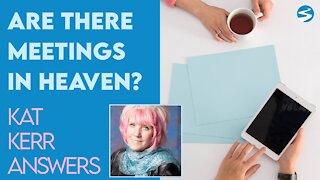 Kat Kerr: What Happens In Heavens Meetings? | Sept 8 2021