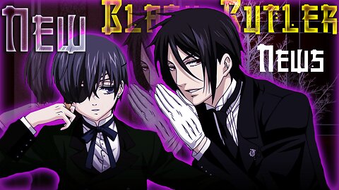 Black Butler gets New news after 9 year hiatus