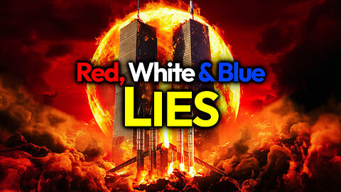 Red, White & Blue Lies