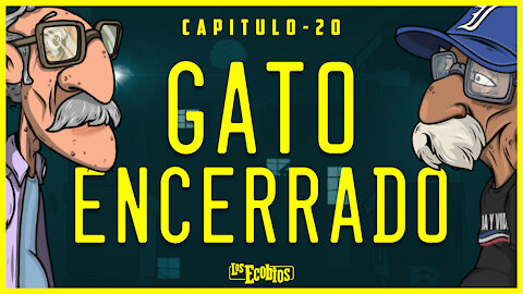 Temporada 3 - Capitulo #20 - GATO ENCERRADO