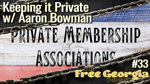 Keeping it Private w/ Aaron Bowman - FGP#33