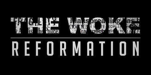 The Woke Reformation Teaser