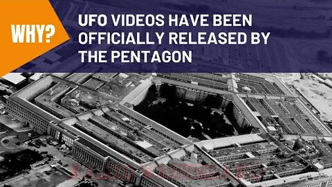 UFO videos have been officially released by the Pentagon..WHY?