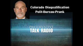 Colorado Disqualification - Polit-Bureau-Prank