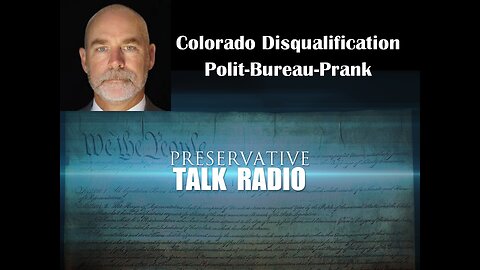 Colorado Disqualification - Polit-Bureau-Prank