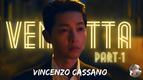 Vendetta || Vincenzo Cassano || Vincenzo
