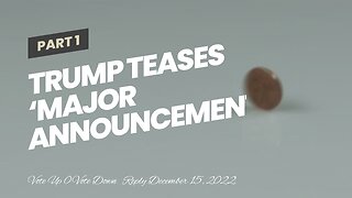 Trump teases ‘major announcement’…
