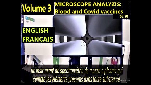 (Fran _ Eng) Volume 3 _ DOSSIER: Blood + Covid vaccines MICROSCOPE