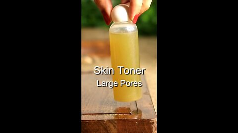 DIY Facial Toner to remove Dark spots & Large Open Pores