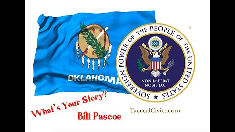 TACTICAL CIVICS™ - What's Your Story Bill Pascoe