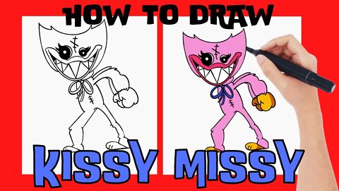 How to Draw KISSY MISSY from HUGGY WUGGY! Easy Step-by-Step