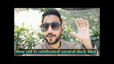 How eid is celebrated duck bhai in sasusal Arman Malik kochi