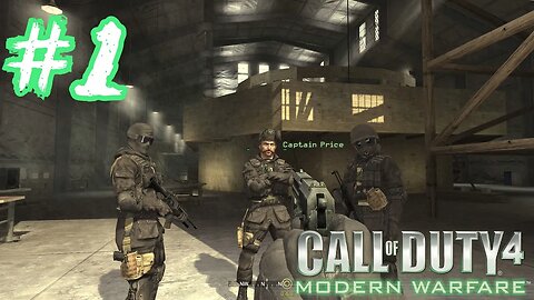 Call of Duty 4: Modern Warfare - Part 1 - F.N.G. [COD:4 MW Ep.1]