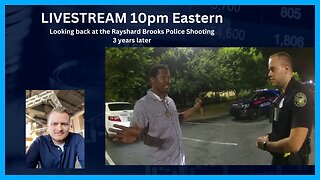Police Shooting-Looking back at the Rayshard Brooks case