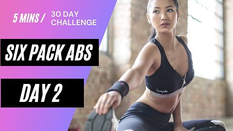 GET SIX-PACK ABS IN 30 DAYS CHALLENGE Day 2
