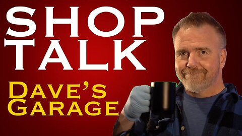 Shop Talk 01: Gimbals and Old Cameras are discussed in Dave's Garage