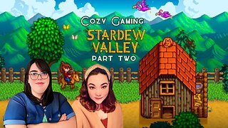 Cozy Gaming on Our Stardew Farm ft. Jess Holmes