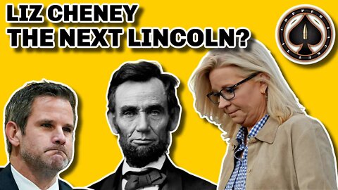 Liz Cheney For President? Kinzinger Out!