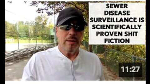 SEWER DISEASE SURVEILLANCE IS SCIENTIFICALLY PROVEN SHIT FICTION