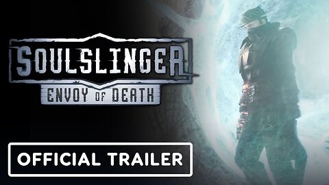 Soulslinger: Envoy of Death - Official Early Access Launch Trailer