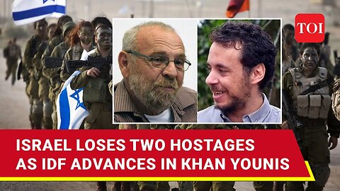 Two Israeli Hostages Killed As IDF's War Against Hamas In Khan Younis Takes Brutal Turn | Watch