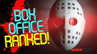 FRIDAY THE 13TH!!! All Movie Ranked By Box Office Earnings!