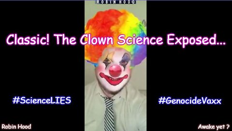 Classic! The Clown Science Exposed...