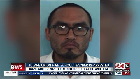 Tulare Union High School teacher re-arrested for alleged inappropriate relationship with student